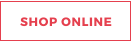SHOP ONLINE
