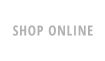 SHOP ONLINE